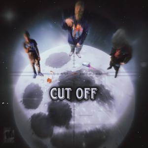 Cut Off (feat. 38 Steppa & MoneyWayThree) [Explicit]