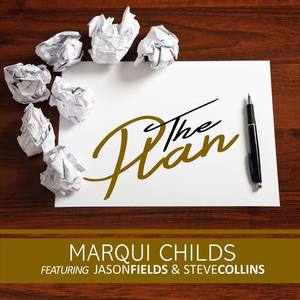 The Plan (feat. Jason Fields & Steve Collins)