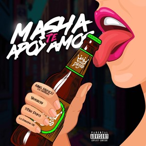 Masha Te Apoyamos (feat. Yonsay, 2Ble Para & La Peluche HR) [Explicit]