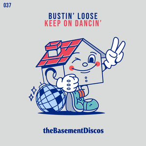 Bustin' Loose - Get Up (Original Mix)