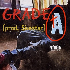 Grade A (Explicit)