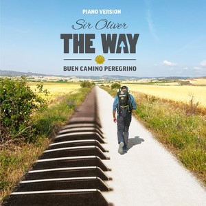 The Way (Buen Camino Peregrino) (Piano Version)