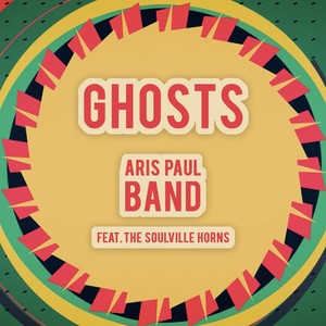 Ghosts (feat. The Soulville Horns)