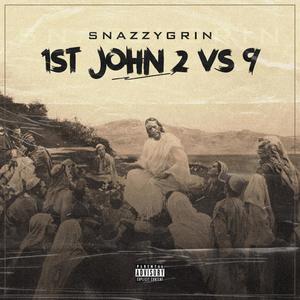 1st John 2 vs 9 (Explicit)