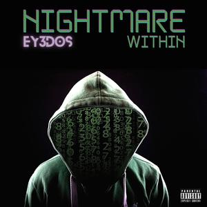 Nightmare Within (Explicit)