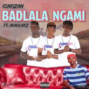 Badlala Ngami (Explicit)