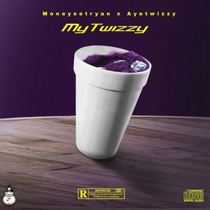 My Twizzy (Explicit)