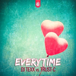 Everytime (VisTexx Project & Franky B. No Vocal Remix)