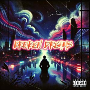Broken Dreams
