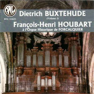 Buxtehude: Oeuvres d'orgue