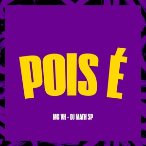 Pois é (Explicit)