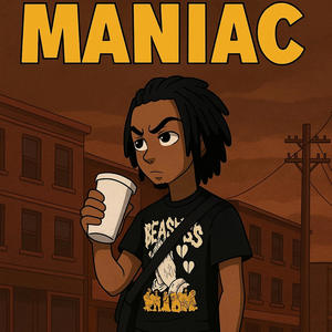 Maniac (Explicit)