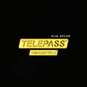 TELEPASS FREESTYLE (Explicit)