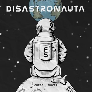 Disastronauta (Explicit)