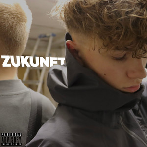 Zukunft (Explicit)