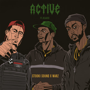 ACTIVE (feat. Jelacee) [Explicit]