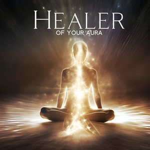 Healer of Your Aura (Healing Music for Meditation, 162 Hz Positive Energy Therapy)