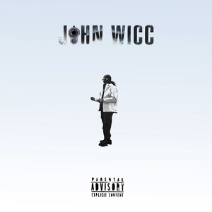 John Wicc (Explicit)