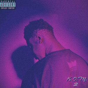 K.O.M. 2 (Explicit)