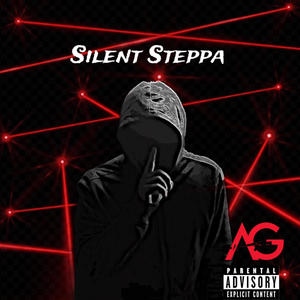 Silent Steppa (Explicit)