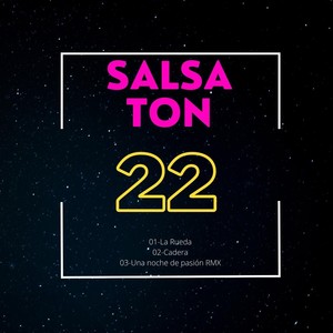 Salsaton 22