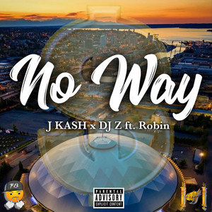 No Way (Explicit)