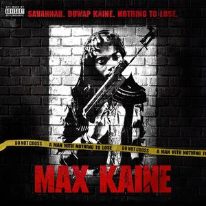 Max Kaine (Explicit)