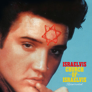 Church Of Israelvis Resurrected (Expanded and Remastered)