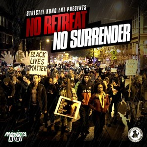 No Retreat No Surrender (Explicit)