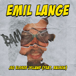 Jeg Elsker Jylland (Explicit)