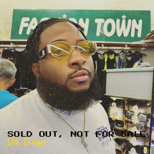 Sold out, Not for Sale (Explicit)