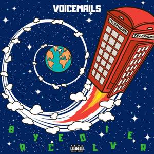 Voicemails Make Me Wonder (Explicit)