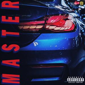MASTER (feat. JackATK & KidC4) (Explicit)