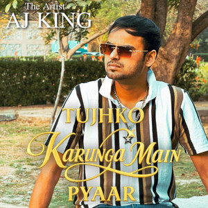 Tujhko Karunga Mai Pyaar