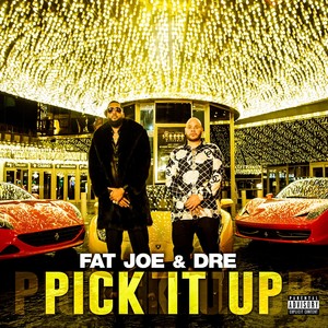 Pick It Up (feat. Dre) [Explicit]