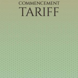 Commencement Tariff