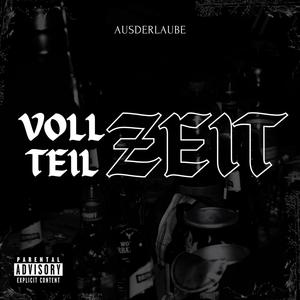 Vollzeit (feat. Suerte, YenNing, Jiggi & Davush) (Explicit)