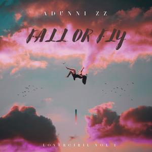 Fall or Fly