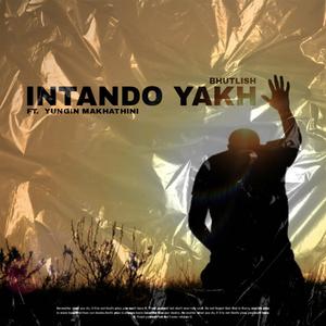 Intando Yakho (feat. Yungín Makhathini)