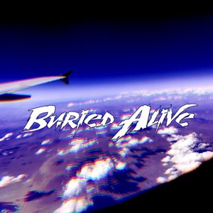 Buried Alive (Explicit)