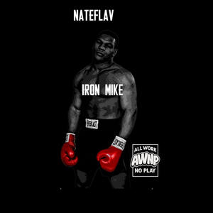IRON MIKE (Explicit)