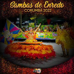 Sambas de Enredo Corumbá 2022