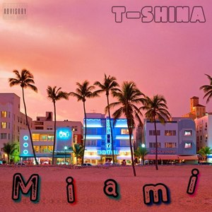 Miami (Explicit)