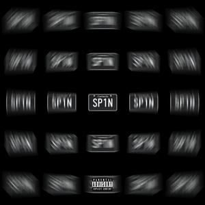SPIN (feat. Vanni) (Explicit)