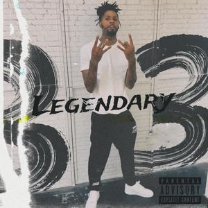 Legendary (Explicit)
