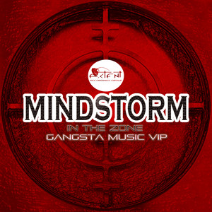 In The Zone / Gangster Music VIP