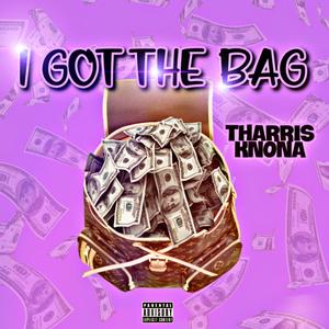 I got the bag(feat. Knona) (Explicit)