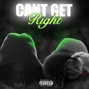 Cant get right (feat. Ggejunior) (Explicit)