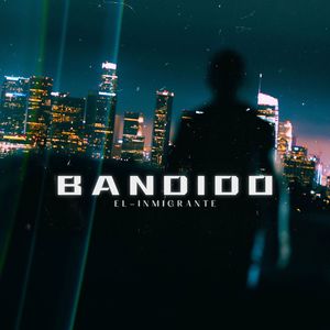 Bandido (Explicit)