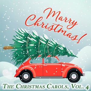 The Christmas Carols, Vol. 4